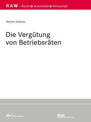 cover image of Die Vergütung von Betriebsräten